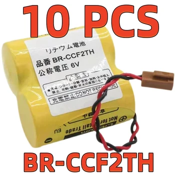 10шт Оригинални литиеви батерии BR-CCF2TH 6V 5000mah с конектор W/2P за металорежещи машини с ЦПУ, системи PLC FANUC