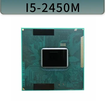 Процесор CoreI5-2450M процесор на лаптоп 3M Cache 2.50 Ghz Лаптоп PGA988 поддържа от чипсета PM65 HM65